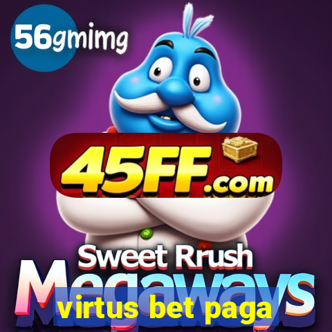 virtus bet paga